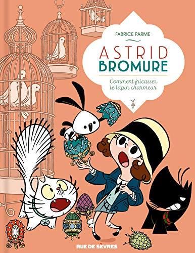 Astrid Bromure T6