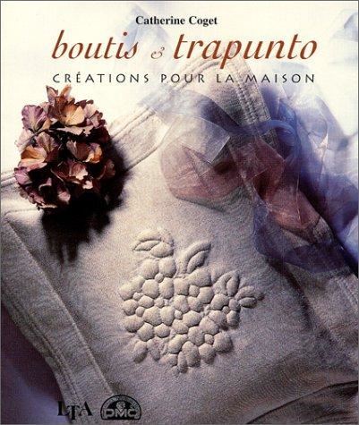 Boutis & trapunto