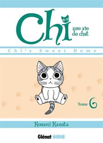 Chi, une vie de chat T6