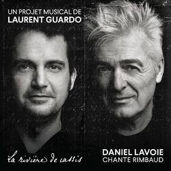 Daniel Lavoie chante Rimbaud