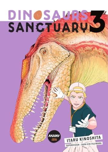 Dinosaurs sanctuary T3