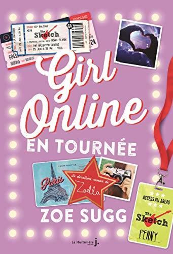 Girl Online T2 : en tournée
