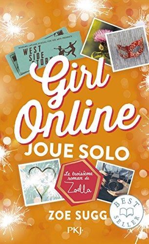 Girl Online T3 : Joue en solo