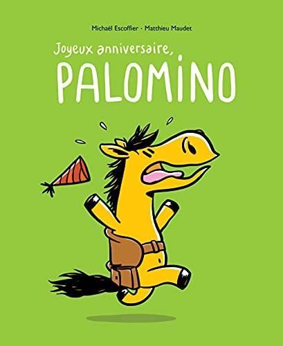 Joyeux anniversaire, Palomino