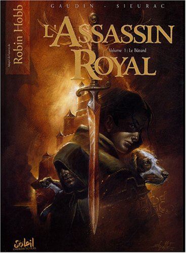 L'Assassin royal. T.1