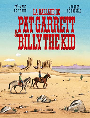 La Ballade de Pat Garrett & Billy the Kid