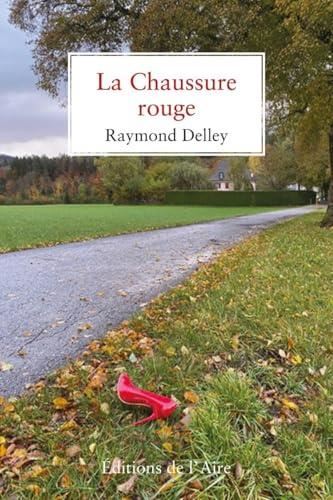 La Chaussure rouge