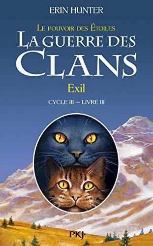 La Guerre des Clans (cycle III) T3