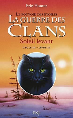 La Guerre des Clans (cycle III) T6