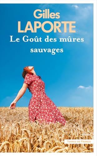 Le Goût des mûres sauvages