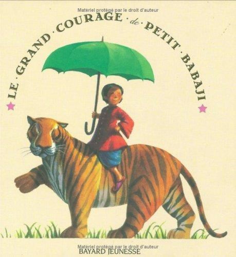 Le Grand courage de Petit Babaji