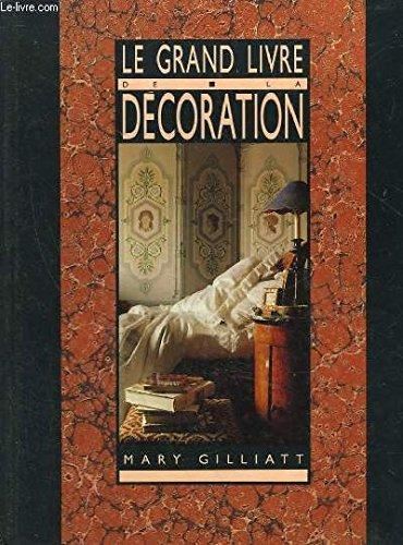 Le Grand livre de la décoration