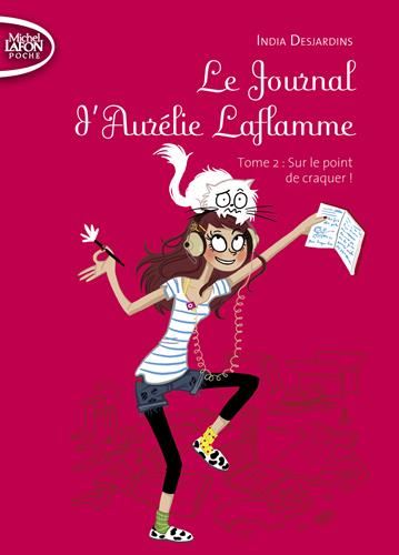 Le Journal d'Aurélie Laflamme T2