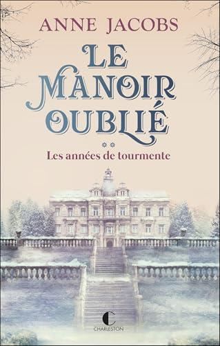 Le Manoir oublié. T.2