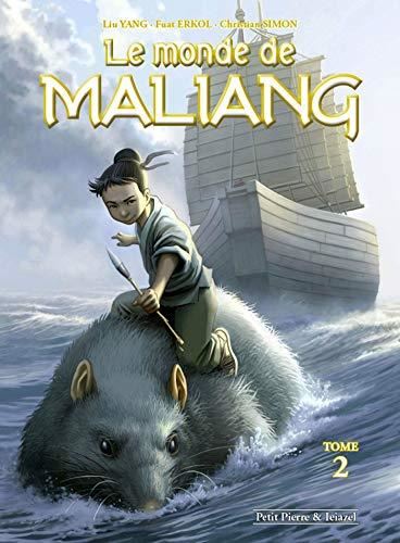 Le Monde de Maliang. T2