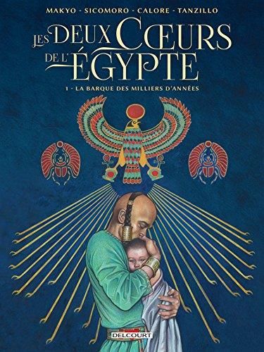 Les Deux cœurs de l'Egypte. T.1