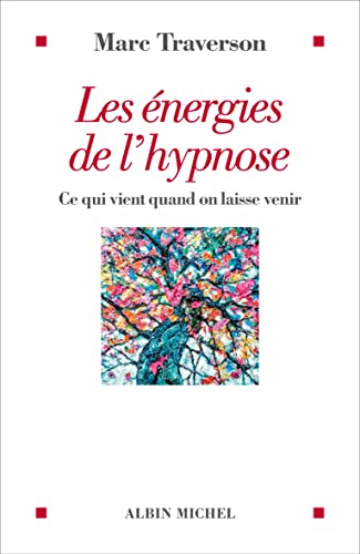Les Energies de l'hypnose