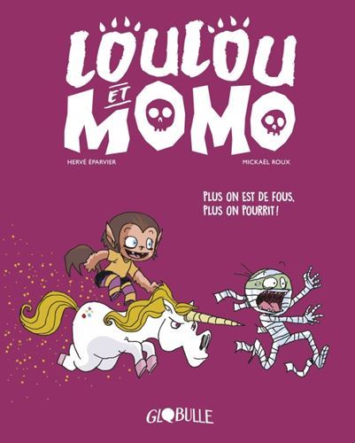 Loulou et Momo T2