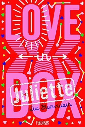 Love in box : Juliette