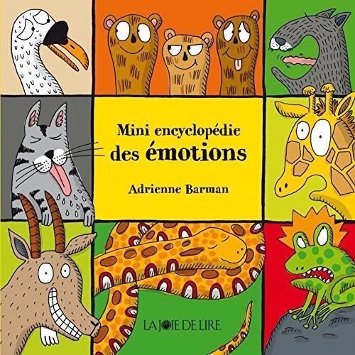 Mini encyclopédie des émotions