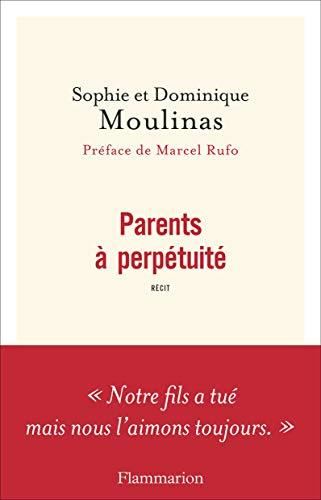 Parents à perpétuité