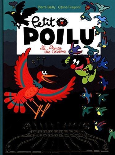 Petit Poilu T19: Le prince des oiseaux