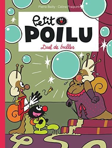 Petit Poilu T23: Duel de bulles