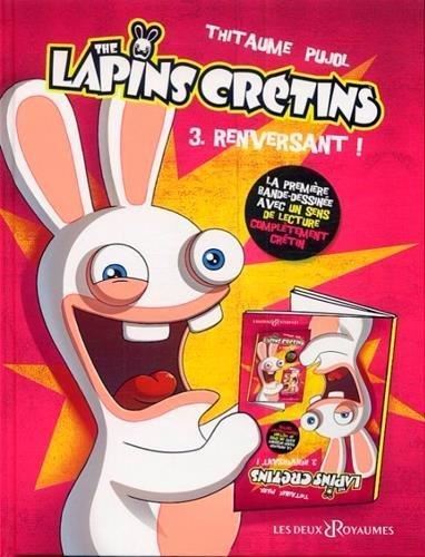 The lapins crétins T3