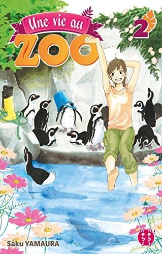 Une vie au zoo T2