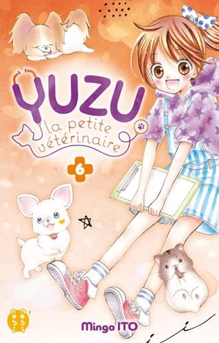 Yuzu, La petite vétérinaire. T6